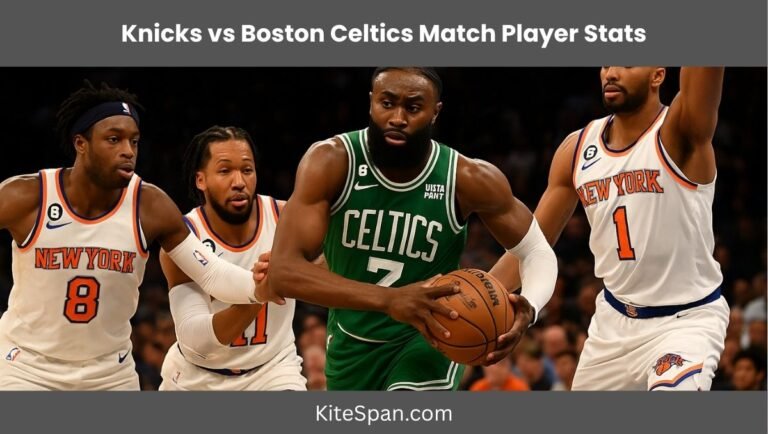 Knicks vs Boston Celtics Match Player Stats